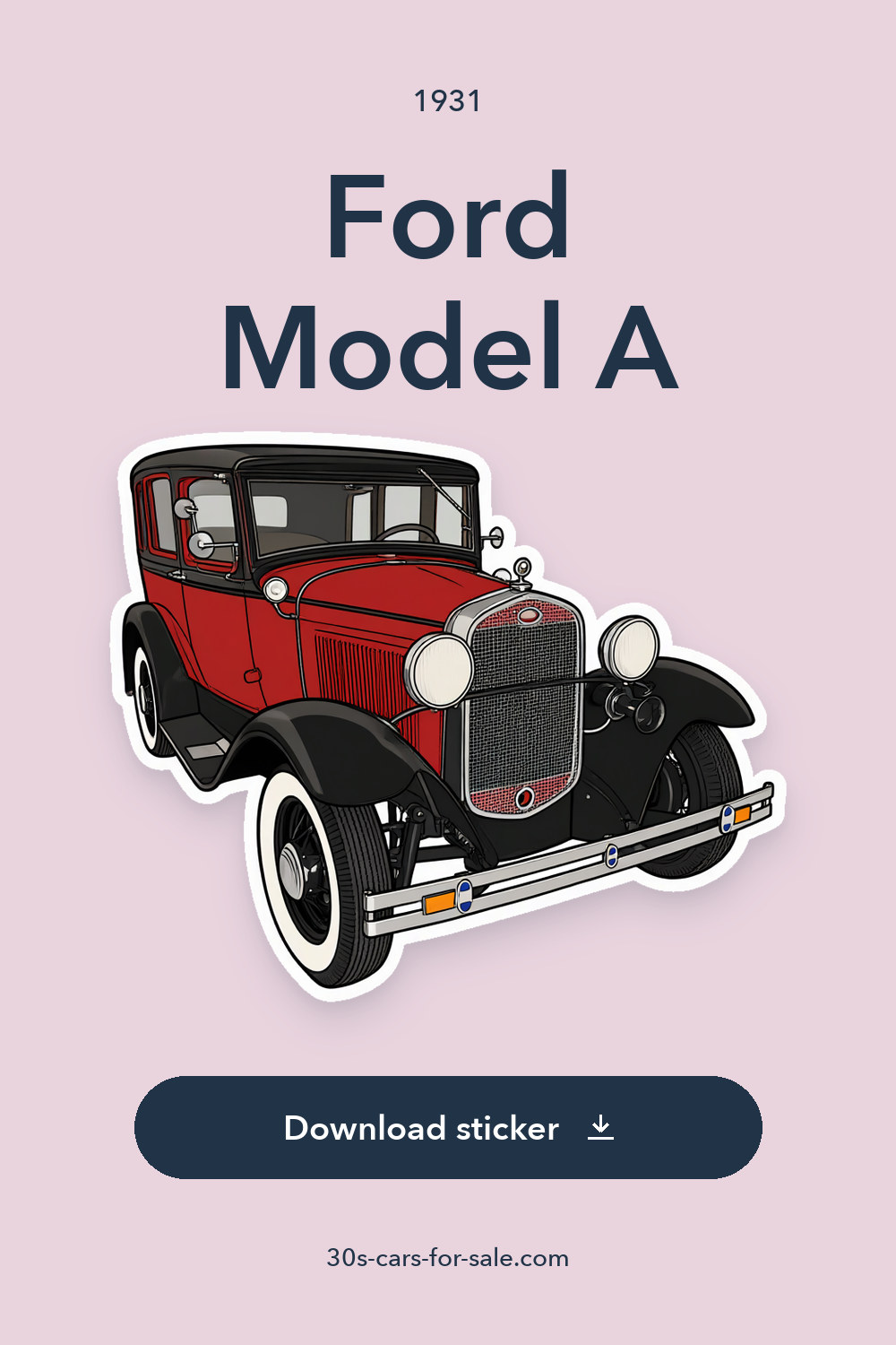 1931 Ford Model A sticker preview